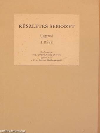 Részletes sebészet I.