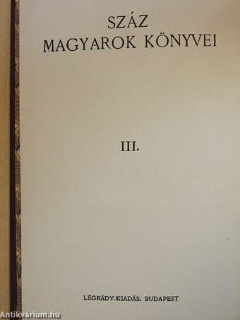 Száz magyarok könyvei III.