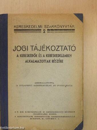 Jogi tájékoztató a kereskedők és a kereskedelemben alkalmazottak részére