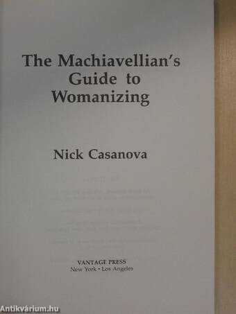 The Machiavellian's Guide to Womanizing