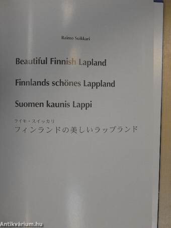 Beautiful Finnish Lapland/Finnlands Schönes Lappland/Suomen kaunis Lappi