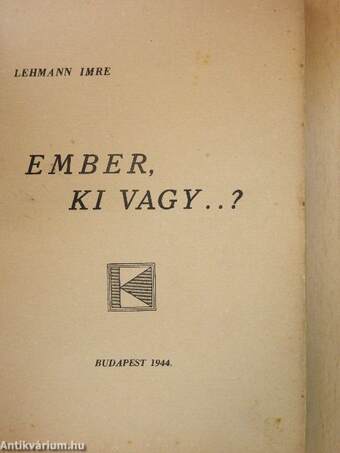 Ember, ki vagy...?