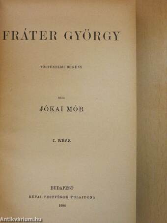 Fráter György I-II.