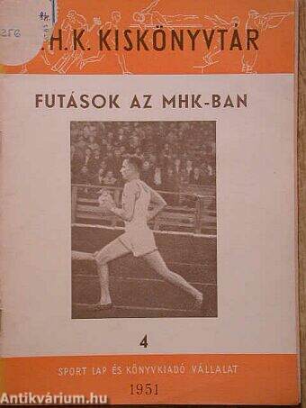 Futások az MHK-ban