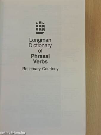 Longman Dictionary of Phrasal Verbs