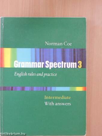 Grammar Spectrum 3. - Intermediate with answers