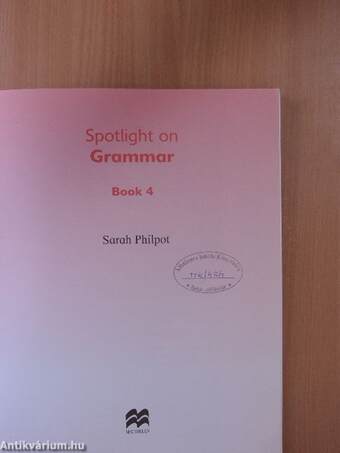 Spotlight on Grammar - Pupil's Book 4