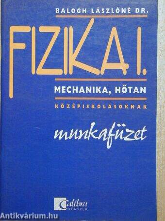 Fizika I. Munkafüzet