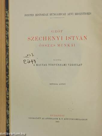 Gr. Széchenyi István döblingi irodalmi hagyatéka I-II.