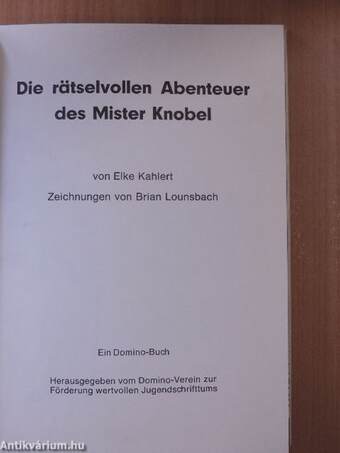 Die rätselvollen Abenteuer des Mister Knobel