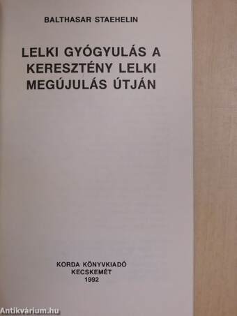 Lelki gyógyulás a keresztény megújulás útján