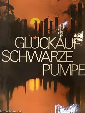 Glückauf Schwarze Pumpe