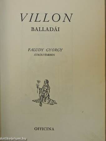 Villon balladái Faludy György átköltésében