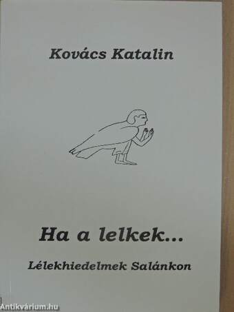 Ha a lelkek...