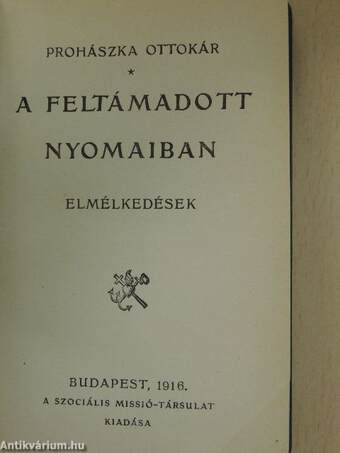 A feltámadott nyomaiban