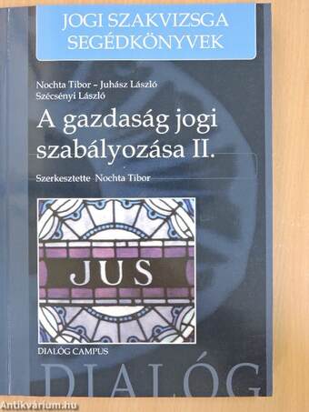 A gazdaság jogi szabályozása II.