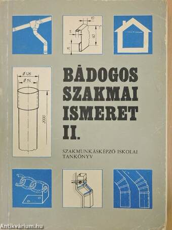 Bádogos szakmai ismeret II.