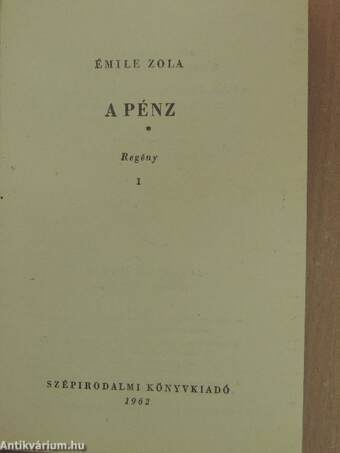 A pénz I-II.