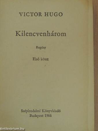 Kilencvenhárom I-II.