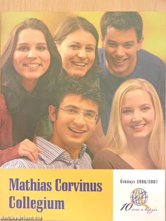Mathias Corvinus Collegium Évkönyv 2006/2007