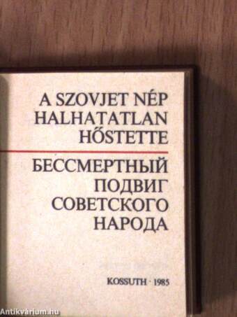 A szovjet nép halhatatlan hőstette (minikönyv) (számozott)