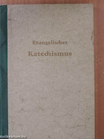 Evangelischer Katechismus