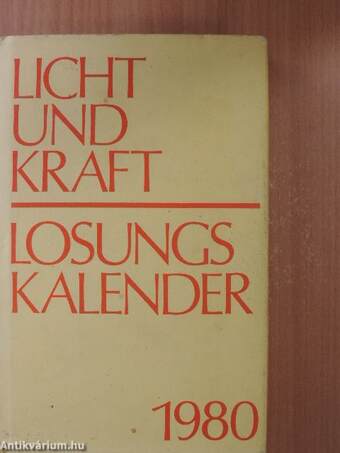 Licht und Kraft Losungskalender 1980