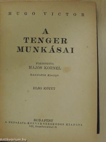 A tenger munkásai I-II.