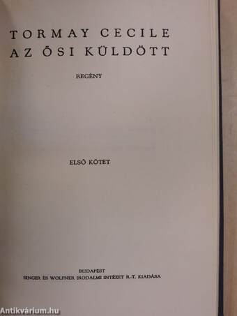 Az ősi küldött I-III.