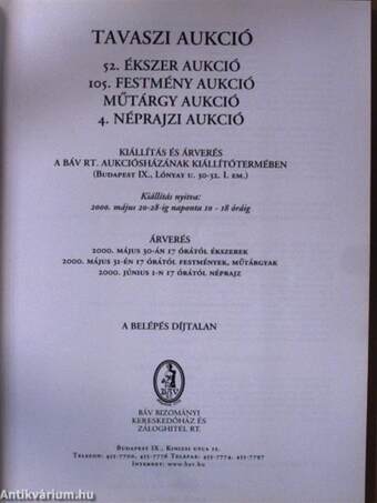 BÁV Rt. 52. Ékszer Aukció/105. Festmény Aukció, Műtárgy Aukció/4. Néprajzi Aukció - Tavaszi aukció