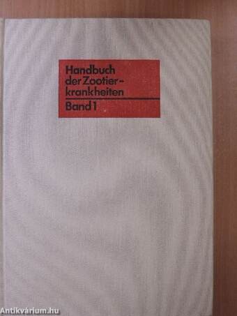 Handbuch der Zootierkrankheiten 1.