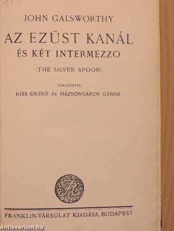 Az ezüst kanál és két intermezzo