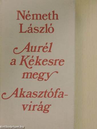 Aurél a Kékesre megy/Akasztófavirág