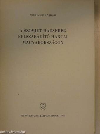 A szovjet hadsereg felszabadító harcai Magyarországon