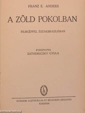 A zöld pokolban