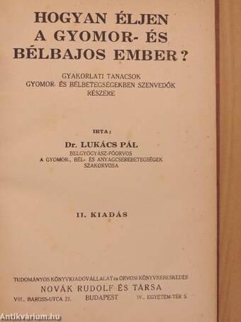 Hogyan éljen a gyomor- és bélbajos ember?