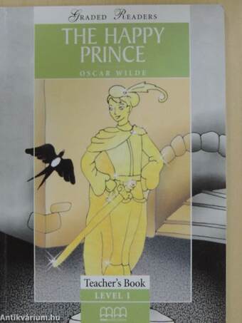 The Happy Prince - Teacher's Book