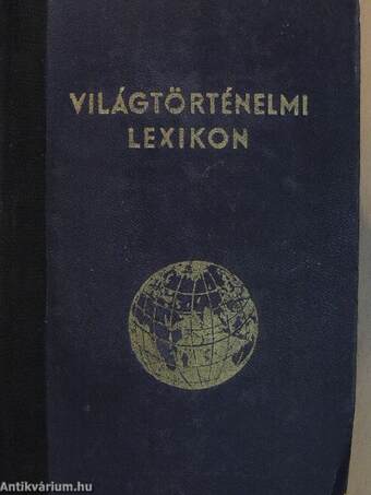 Világtörténelmi lexikon I-II.