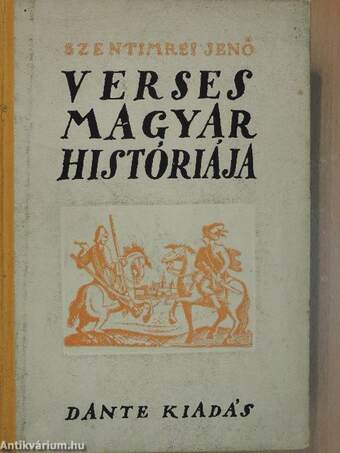 Szentimrei Jenő verses magyar históriája