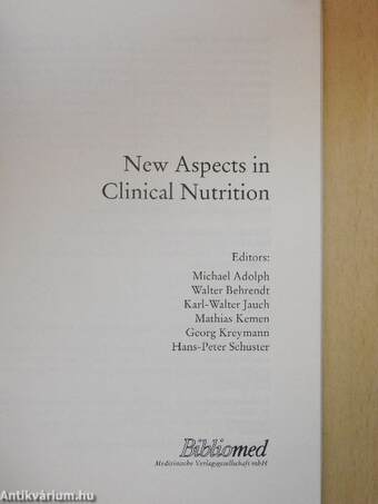 New Aspects in Clinical Nutrition