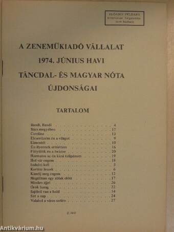 A Zeneműkiadó Vállalat 1974. június havi táncdal- és magyar nóta újdonságai