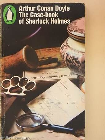 The Case-book of Sherlock Holmes