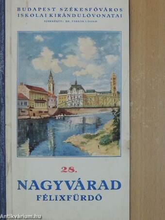 Nagyvárad/Félixfürdő