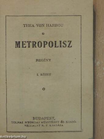 Metropolisz I-II.