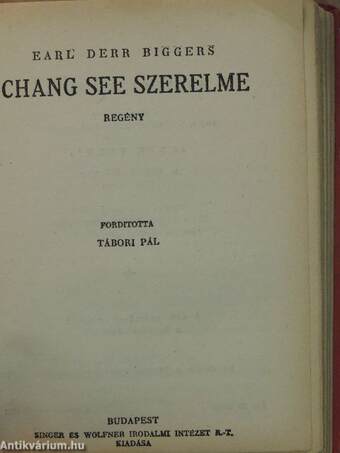 Tiéd a lelkem! I-II./Chang See szerelme