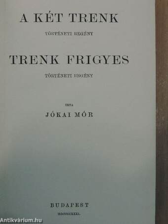 A két Trenk/Trenk Frigyes