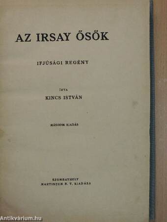 Az Irsay ősök/Egy trombita titkaiból/Egy kenyéren