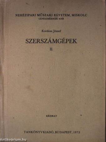 Szerszámgépek II.