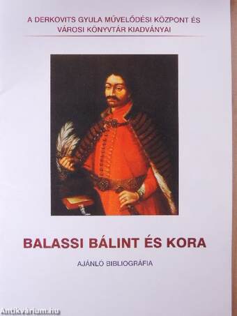 Balassi Bálint és kora