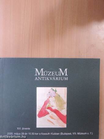 A Múzeum Antikvárium XIII. árverése